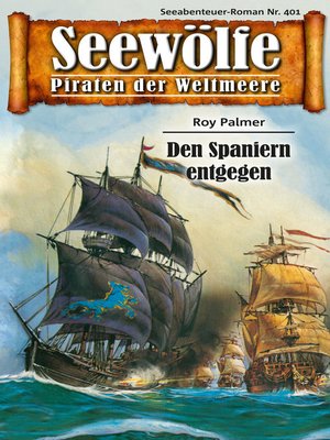 cover image of Seewölfe--Piraten der Weltmeere 401